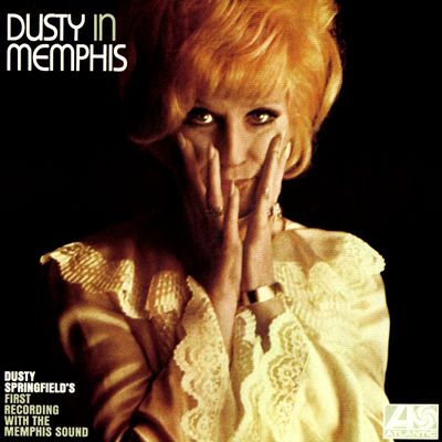 Dusty Springfield - Dusty in Memphis
