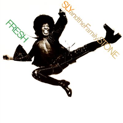 Sly and the Family Stone - Fresh
