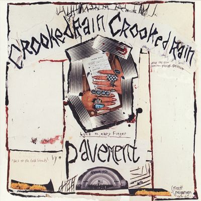 Pavement - Crooked Rain, Crooked Rain
