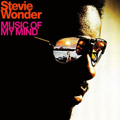 Stevie Wonder - Music of My Mind
