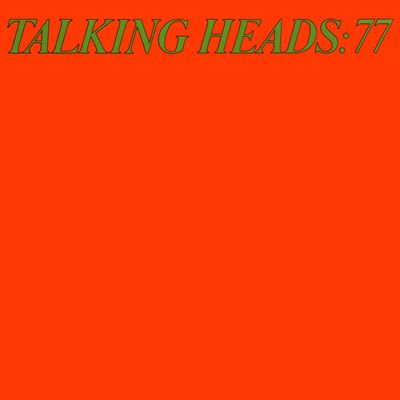 Talking Heads - Talking Heads 77

