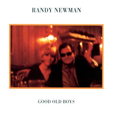 Randy Newman - Good Old Boys
