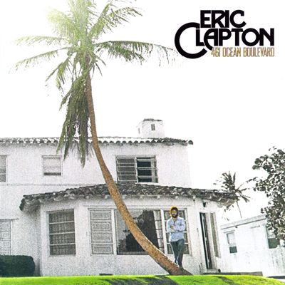 Eric Clapton - 461 Ocean Boulevard