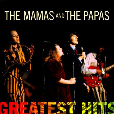 The Mamas and the Papas - Greatest Hits