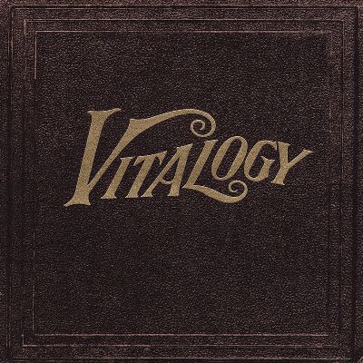 Pearl Jam - Vitalogy
